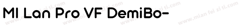 MI Lan Pro VF DemiBo字体转换